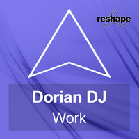 Dorian Dj - Work
