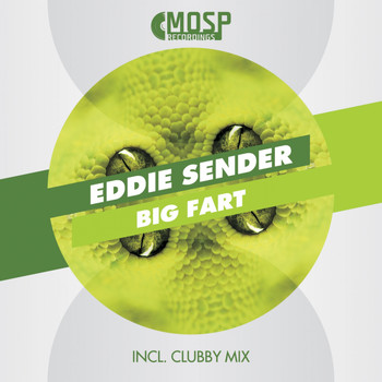 Eddie Sender - Big Fart