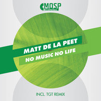 Matt De La Peet - No Music No Life