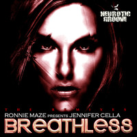 Ronnie Maze - Breathless (Remixes)
