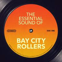 The Bay City Rollers - The Essential Sound of