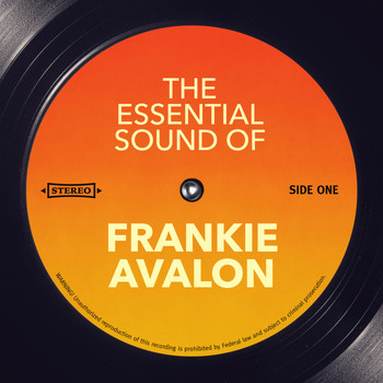 Frankie Avalon - The Essential Sound of (Rerecorded)