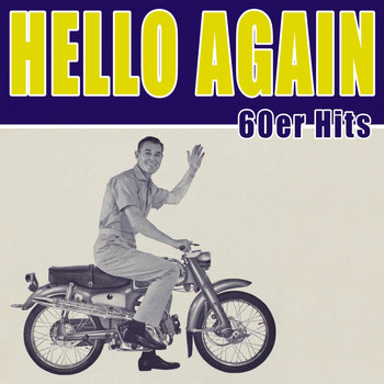 Various Artists - Hello again - 60er Hits