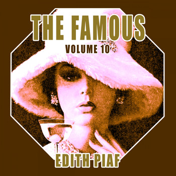 Edith Piaf - The Famous Edith Piaf, Vol. 10