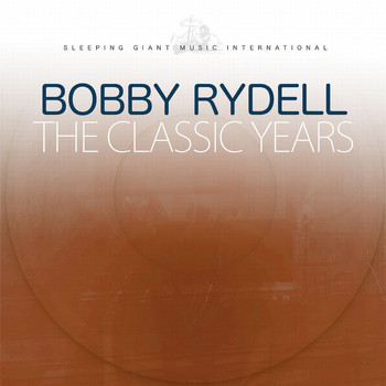 Bobby Rydell - The Classic Years