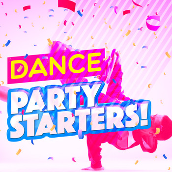 Dance Anthem - Dance Party Starters!