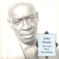 John Handy - The Very First Recordings