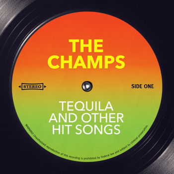 The Champs - Tequila and other Hit Songs