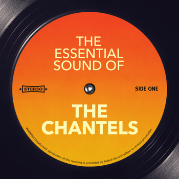 The Chantels - The Essential Work of