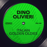 Dino Olivieri - Italian Golden Oldies