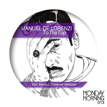 Manuel de Lorenzi - To the Top