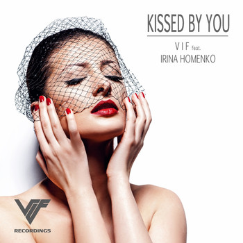 V I F - Kissed By You