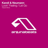 Kandi & Neumann - Lovin' Feeling / Let Go