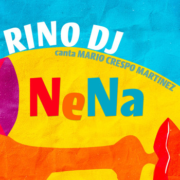 Rino DJ - Nena