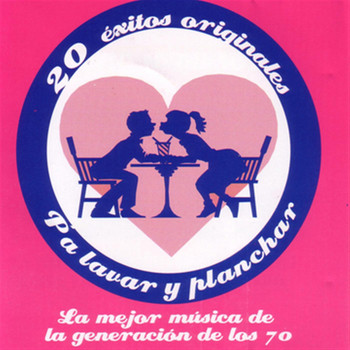 Various Artists - 20 Éxitos Originales Pa' Lavar y Planchar