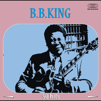 B.B. King - 50 B. B. King