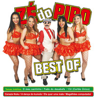 Zé do Pipo - Best Of
