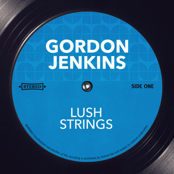 Gordon Jenkins - Lush Strings