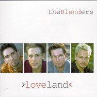 The Blenders - Loveland