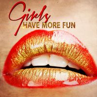 Various Artists - Girls Have More Fun