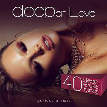 Various Artists - DEEPer Love (40 Deep House Tunes)