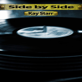 Kay Starr - Side by Side