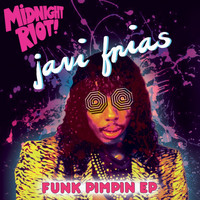 Javi Frias - Funk Pimpin EP