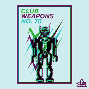 Various Artists - Club Session Pres. Club Weapons No. 76