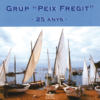 Grup Peix Fregit - 25 Anys