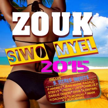 Various Artists - Zouk siwo myel (2015)