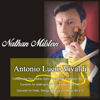 Nathan Milstein - Interpreta Vivaldi