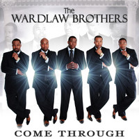 The Wardlaw Brothers - Come Through