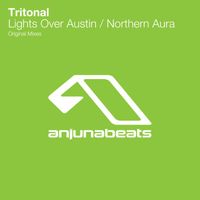 Tritonal - Lights Over Austin / Northern Aura