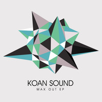 Koan Sound - Max Out