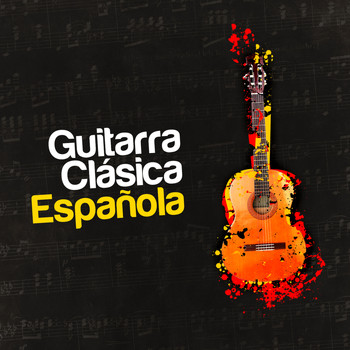 Guitarra Clásica Española, Spanish Classic Guitar - Guitarra Clásica Española