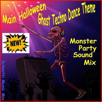 SCHMITTI - Main Halloween Ghost Techno Dance Theme (Monster Party Sound Mix)