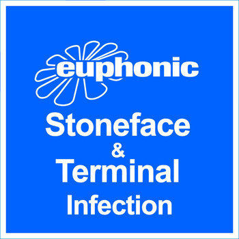 Stoneface & Terminal - Infection