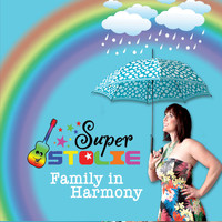 Super Stolie - Family in Harmony