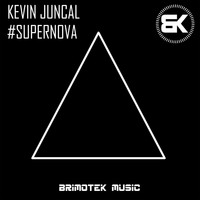 Kevin Juncal - #Supernova