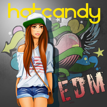 Various Artists - Hot Candy - EDM