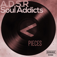 A.d.s.r & Soul Addicts - Pieces