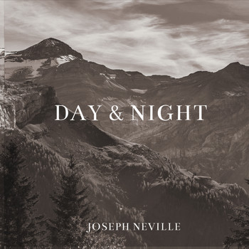 Joseph Neville - Day & Night