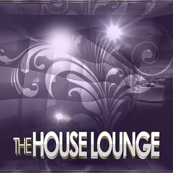 Various Artists - The House Lounge