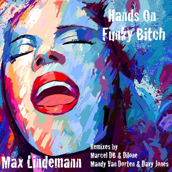 Max Lindemann - Hands On Funky Bitch