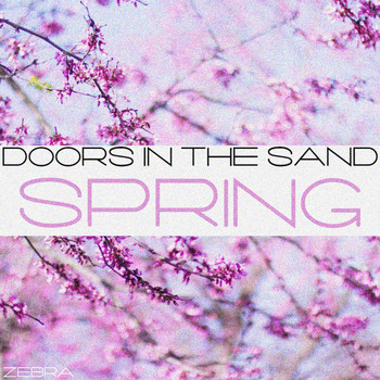 Doors In The Sand - Spring
