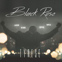 Tyrese - Black Rose