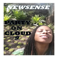 Newsense - Party On Cloud 9