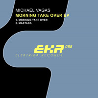 Michael Vagas - Morning Take Over