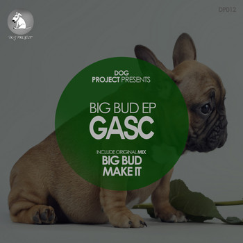 Gasc - Big Bud