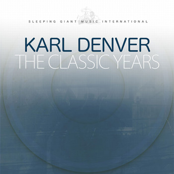 Karl Denver - The Classic Years